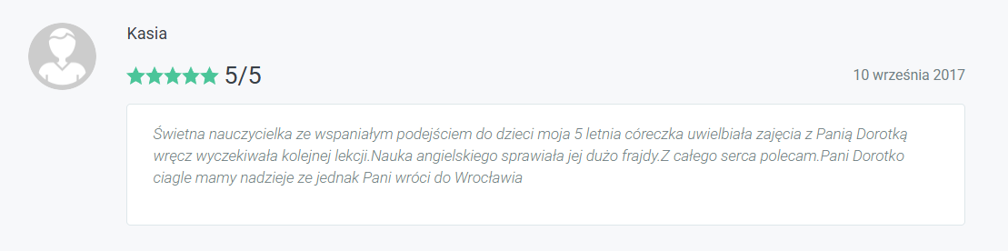 Opinia rodzica (Kasia, 10 września 2017) o lektorce Dorocie z portalu e-korepetycje.net — zrzut ekranu